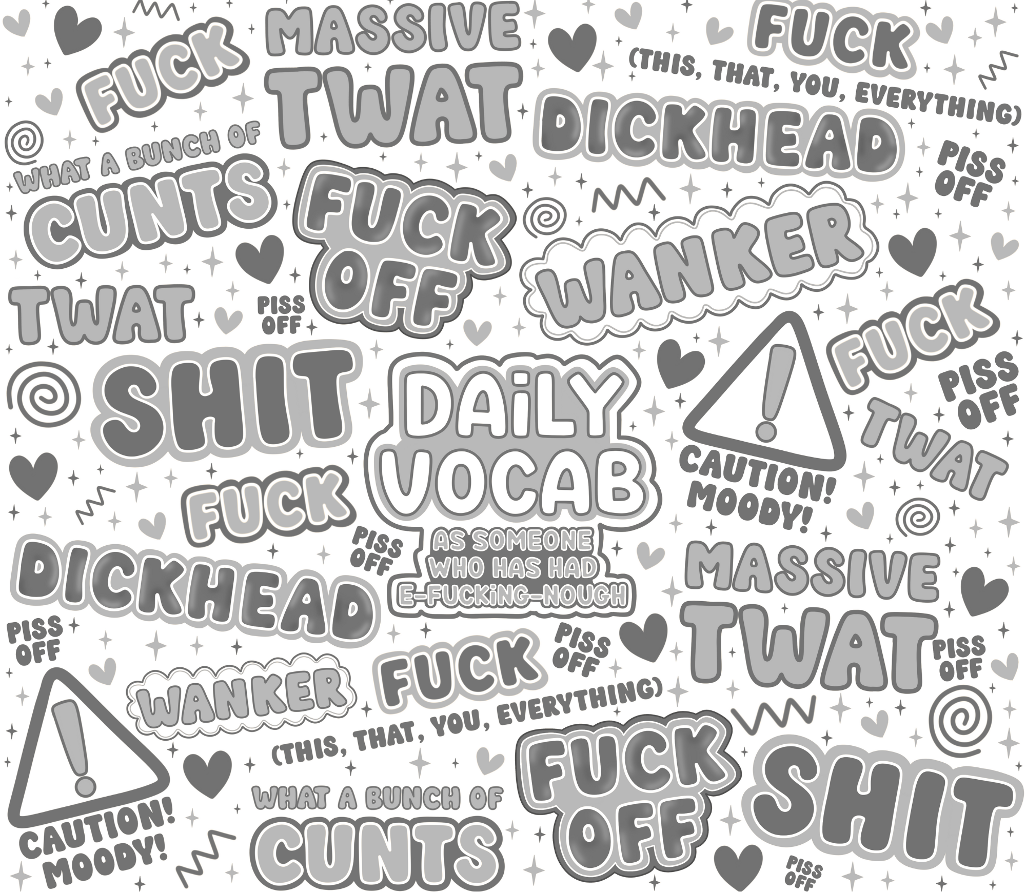 "Sweary" Tumbler - Caution Moody AF