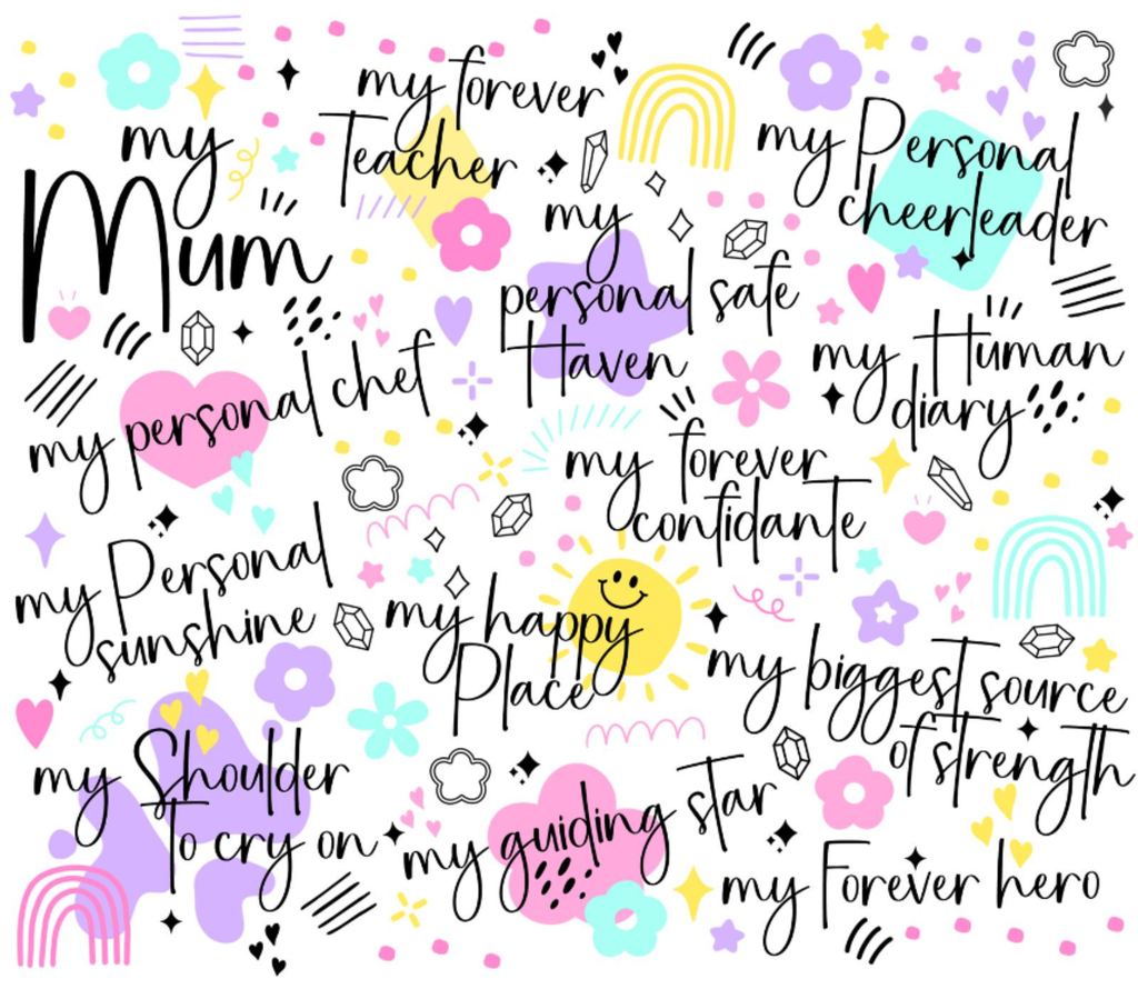 "My Mum" Tumbler