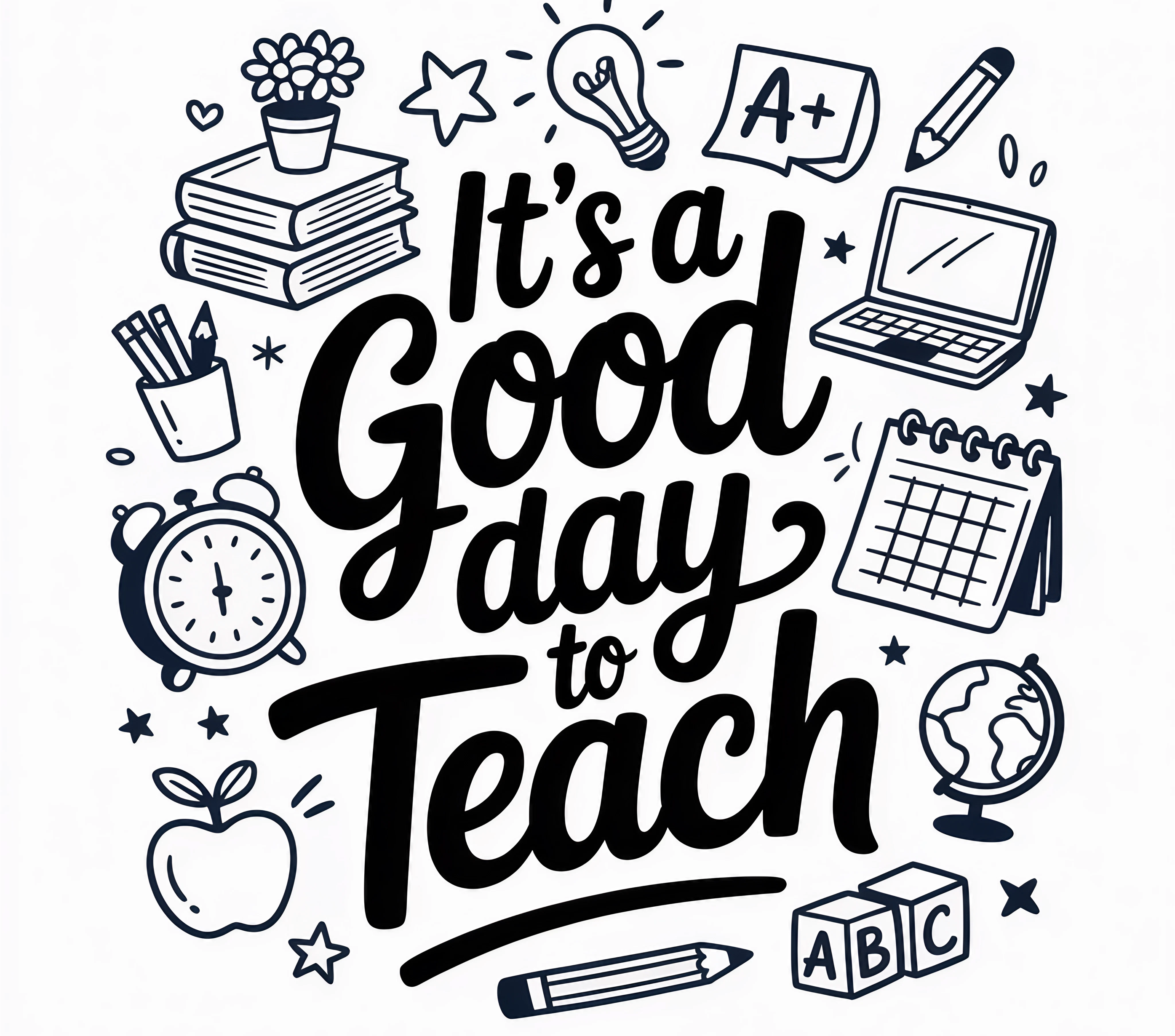 "It's a Good Day to Teach" Tumbler - Teacher Appreciation Gift