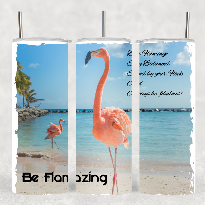 'Be Flomazing' Beach Flamingo - Tumbler