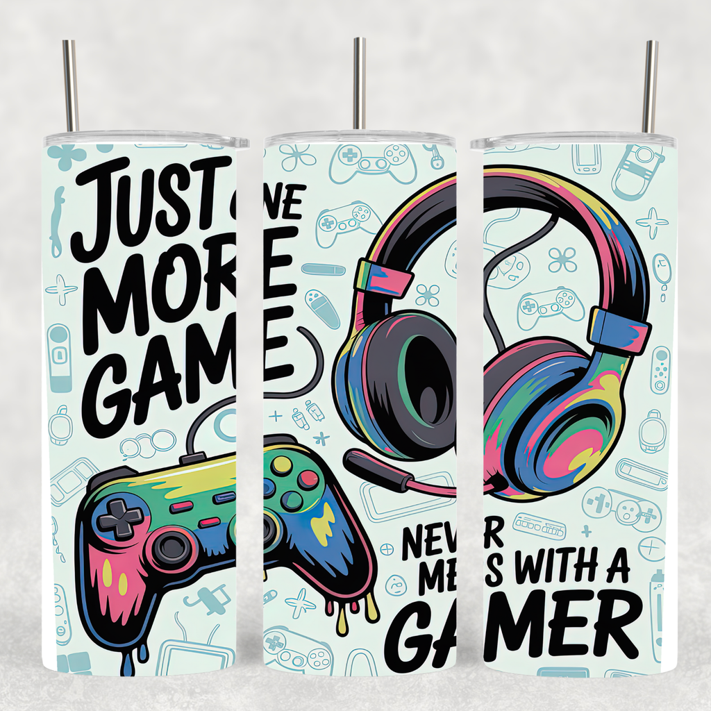Just One More Game Gamer - Tumbler