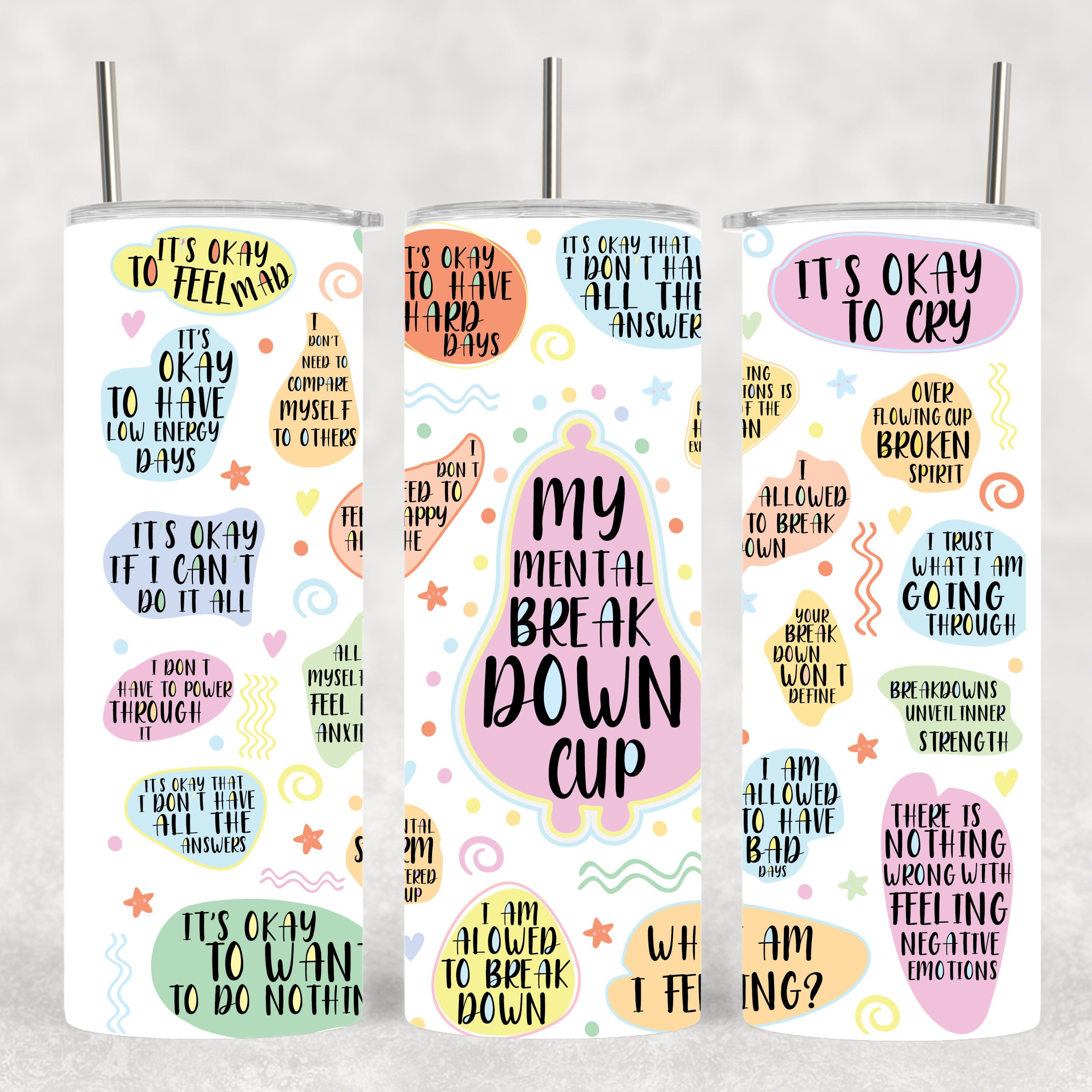 "My Mental Breakdown" Tumbler