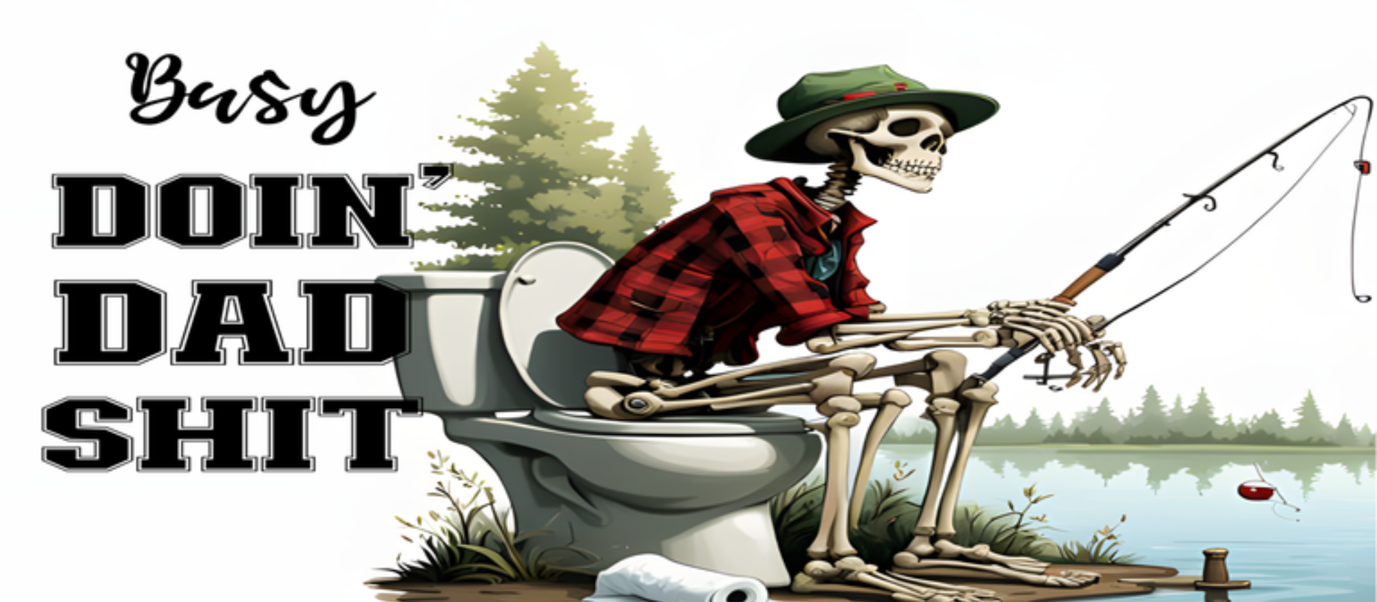 Busy Doin' Dad Shit - Fishing Skeleton Mug