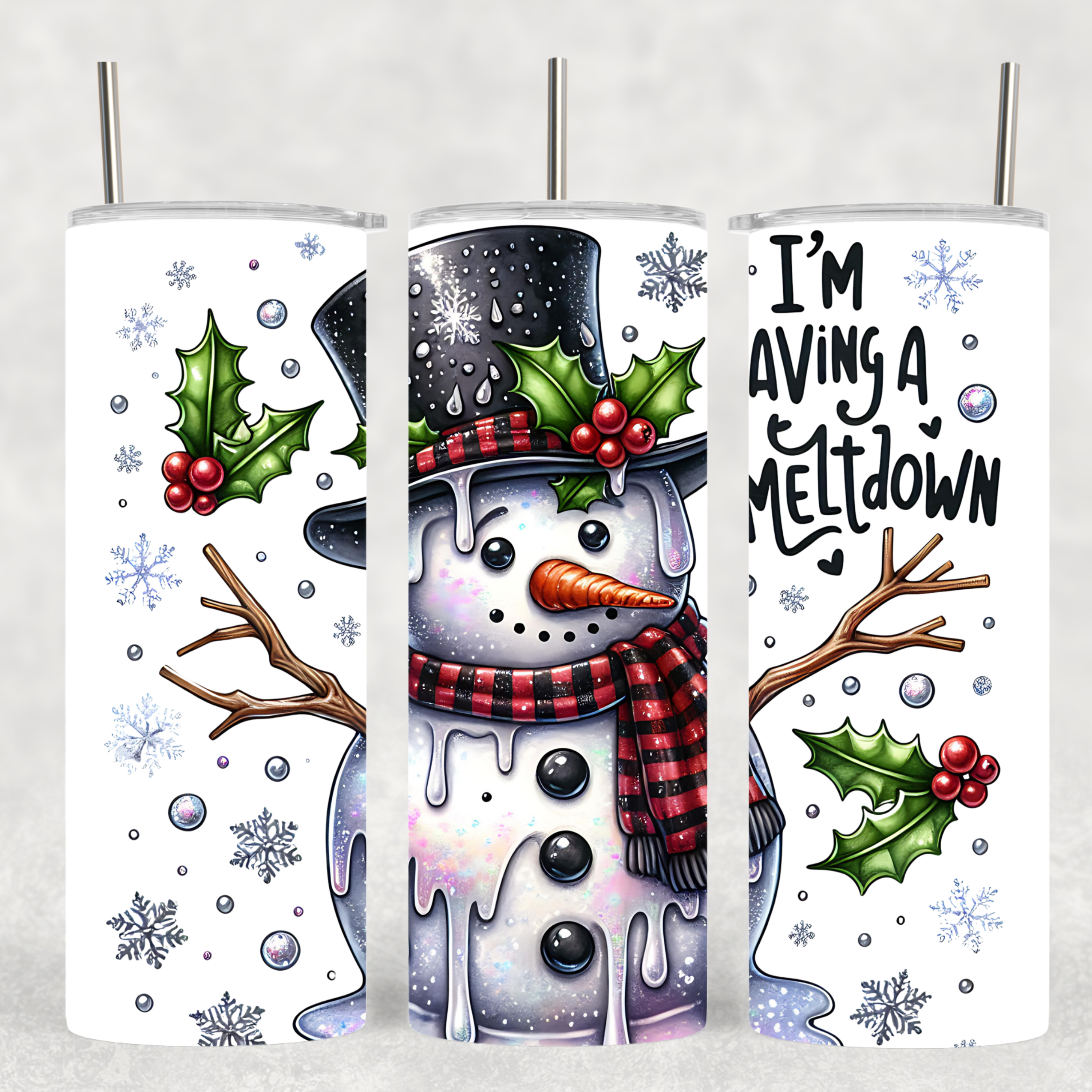 "I'm Having a Meltdown" Tumbler