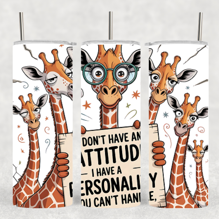 "Giraffe With an Attitude" Tumbler