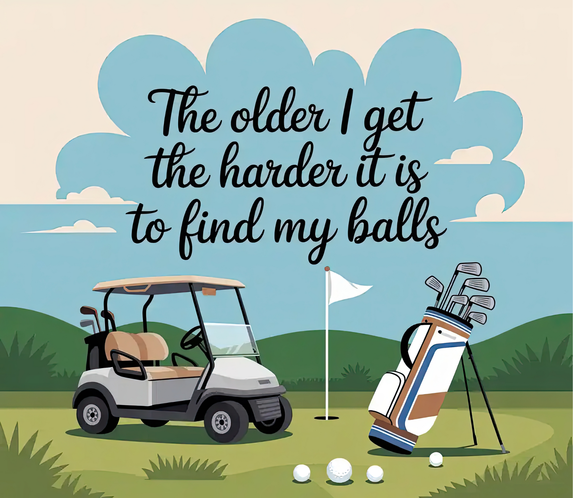 "The Older I Get The Harder It Is To Find My Balls" - Golf Tumbler