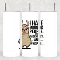 "Sheep - I hate mornings" Tumbler