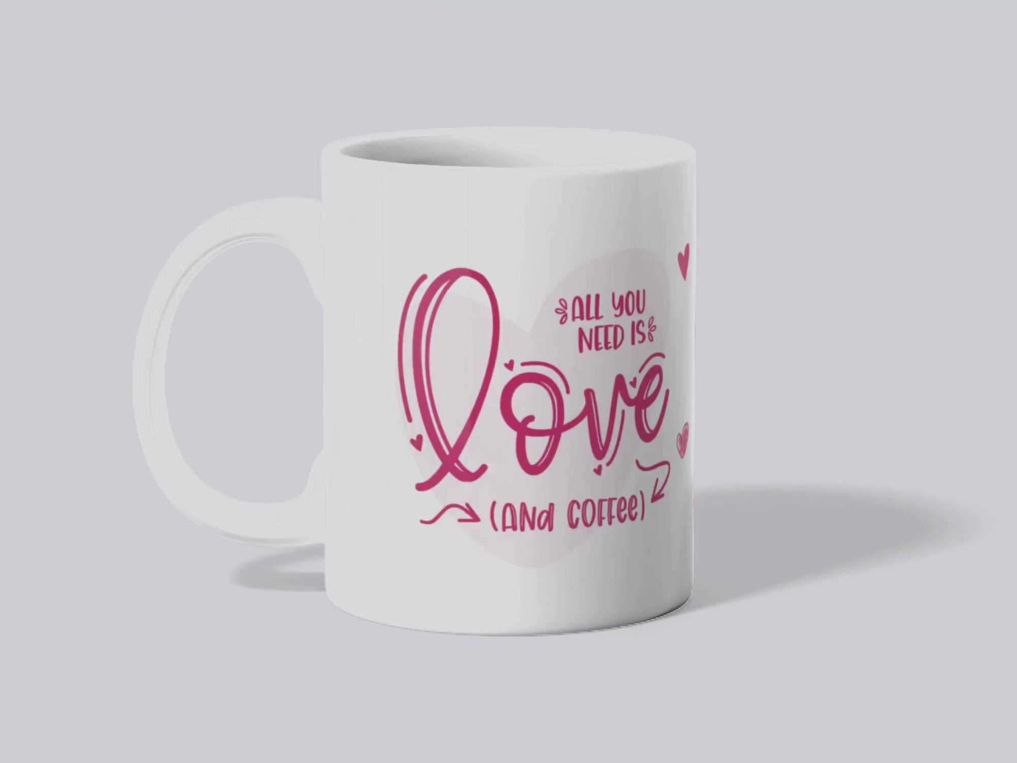 "All You Need Is Love (And Coffee)" Mug - Valentine's Day Gift