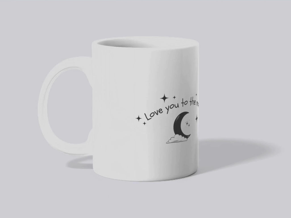 "Love You To The Moon And Back" Mug - Gift for Any Occasion